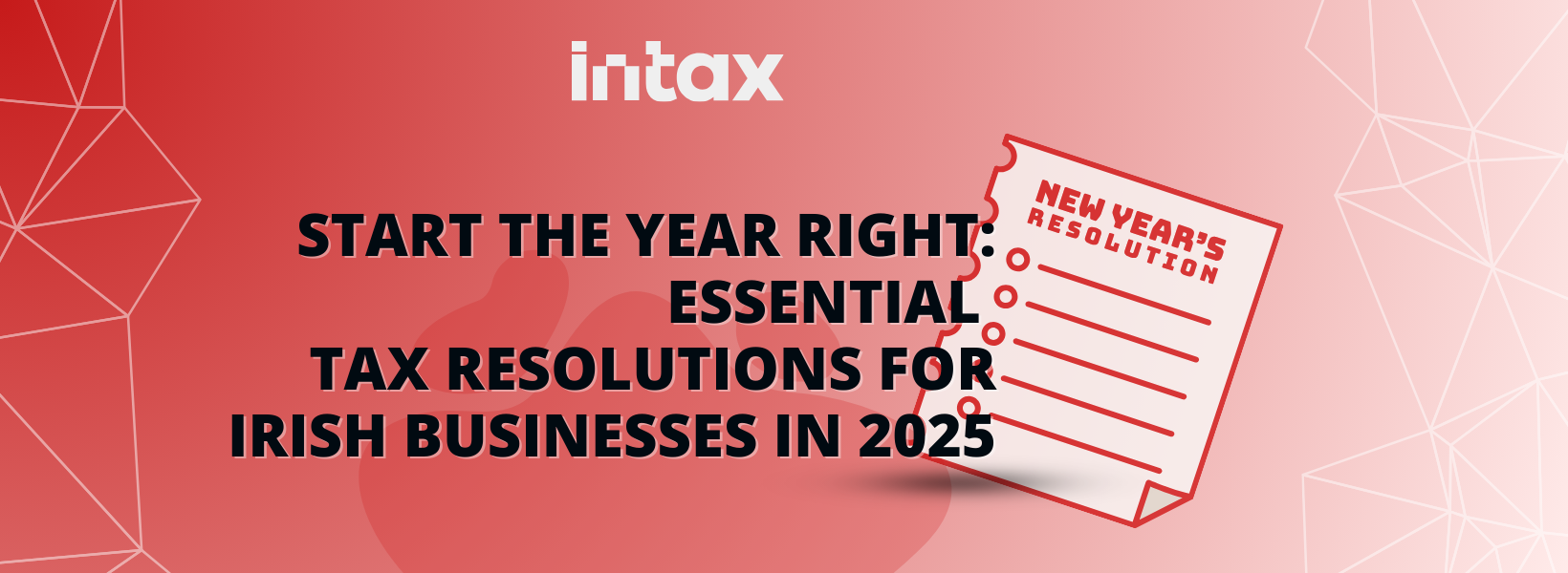 Start the Year Right: Essential Tax Resolutions for Irish Businesses in 2025