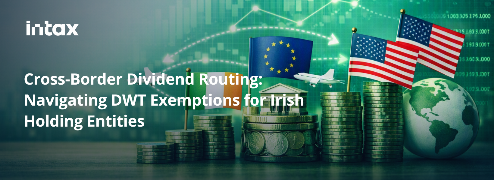 Cross-Border Dividend Routing: Navigating DWT Exemptions for Irish Holding Entities