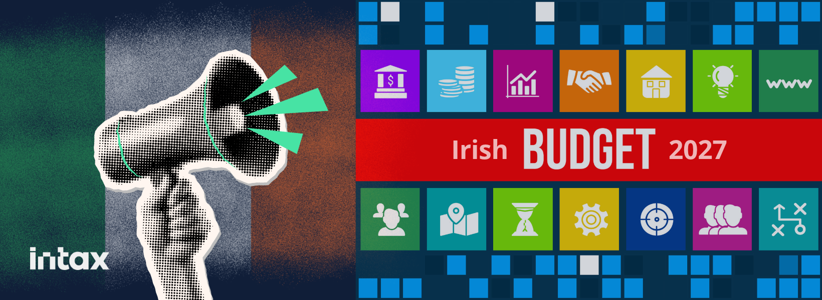 Summary infographic of Budget 2027 measures including 31% Capital Gains Tax rate, €46,500 income tax band, and CAT thresholds in Ireland